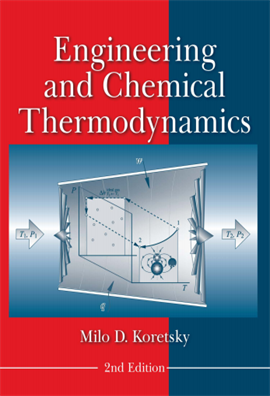 Engineering and Chemical Thermodynamics 2e